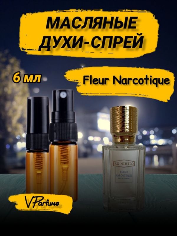 Fleur drug perfume spray Ex Nihilo Fleur Narcotique (6 ml)